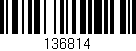 Código de barras (EAN, GTIN, SKU, ISBN): '136814'