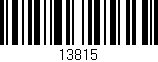 Código de barras (EAN, GTIN, SKU, ISBN): '13815'