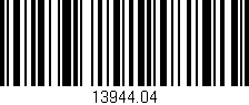 Código de barras (EAN, GTIN, SKU, ISBN): '13944.04'