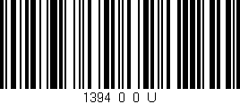 Código de barras (EAN, GTIN, SKU, ISBN): '1394_0_0_U'