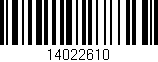 Código de barras (EAN, GTIN, SKU, ISBN): '14022610'