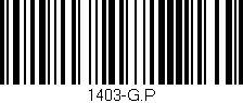 Código de barras (EAN, GTIN, SKU, ISBN): '1403-G.P'