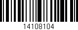 Código de barras (EAN, GTIN, SKU, ISBN): '14108104'