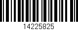 Código de barras (EAN, GTIN, SKU, ISBN): '14225825'
