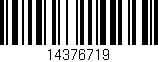 Código de barras (EAN, GTIN, SKU, ISBN): '14376719'