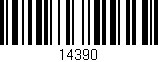 Código de barras (EAN, GTIN, SKU, ISBN): '14390'