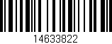 Código de barras (EAN, GTIN, SKU, ISBN): '14633822'