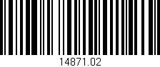 Código de barras (EAN, GTIN, SKU, ISBN): '14871.02'