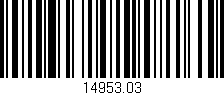 Código de barras (EAN, GTIN, SKU, ISBN): '14953.03'