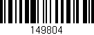 Código de barras (EAN, GTIN, SKU, ISBN): '149804'