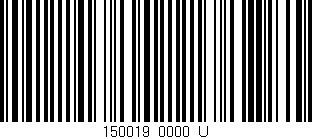 Código de barras (EAN, GTIN, SKU, ISBN): '150019/0000_U'