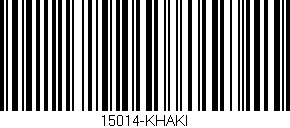 Código de barras (EAN, GTIN, SKU, ISBN): '15014-KHAKI'