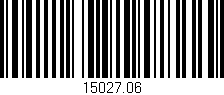 Código de barras (EAN, GTIN, SKU, ISBN): '15027.06'