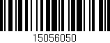 Código de barras (EAN, GTIN, SKU, ISBN): '15056050'
