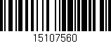 Código de barras (EAN, GTIN, SKU, ISBN): '15107560'