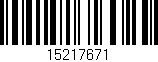Código de barras (EAN, GTIN, SKU, ISBN): '15217671'