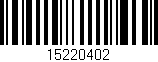 Código de barras (EAN, GTIN, SKU, ISBN): '15220402'