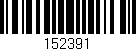 Código de barras (EAN, GTIN, SKU, ISBN): '152391'