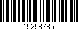 Código de barras (EAN, GTIN, SKU, ISBN): '15258785'