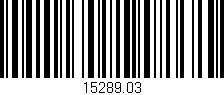 Código de barras (EAN, GTIN, SKU, ISBN): '15289.03'