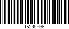 Código de barras (EAN, GTIN, SKU, ISBN): '15289H66'