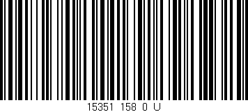 Código de barras (EAN, GTIN, SKU, ISBN): '15351_158_0_U'