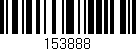 Código de barras (EAN, GTIN, SKU, ISBN): '153888'