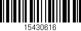 Código de barras (EAN, GTIN, SKU, ISBN): '15430616'