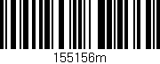 Código de barras (EAN, GTIN, SKU, ISBN): '155156m'