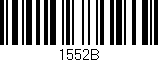 Código de barras (EAN, GTIN, SKU, ISBN): '1552B'