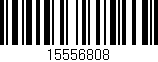 Código de barras (EAN, GTIN, SKU, ISBN): '15556808'