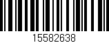 Código de barras (EAN, GTIN, SKU, ISBN): '15582638'