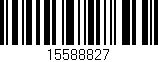 Código de barras (EAN, GTIN, SKU, ISBN): '15588827'