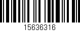 Código de barras (EAN, GTIN, SKU, ISBN): '15636316'