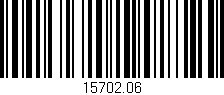 Código de barras (EAN, GTIN, SKU, ISBN): '15702.06'
