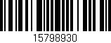 Código de barras (EAN, GTIN, SKU, ISBN): '15798930'