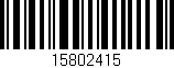 Código de barras (EAN, GTIN, SKU, ISBN): '15802415'