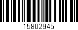 Código de barras (EAN, GTIN, SKU, ISBN): '15802945'