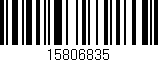 Código de barras (EAN, GTIN, SKU, ISBN): '15806835'