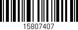 Código de barras (EAN, GTIN, SKU, ISBN): '15807407'