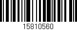 Código de barras (EAN, GTIN, SKU, ISBN): '15810560'