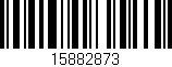 Código de barras (EAN, GTIN, SKU, ISBN): '15882873'