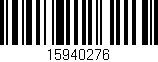 Código de barras (EAN, GTIN, SKU, ISBN): '15940276'