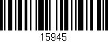 Código de barras (EAN, GTIN, SKU, ISBN): '15945'