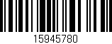 Código de barras (EAN, GTIN, SKU, ISBN): '15945780'