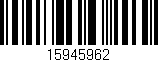 Código de barras (EAN, GTIN, SKU, ISBN): '15945962'