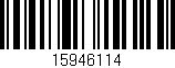 Código de barras (EAN, GTIN, SKU, ISBN): '15946114'