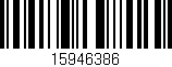 Código de barras (EAN, GTIN, SKU, ISBN): '15946386'