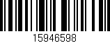 Código de barras (EAN, GTIN, SKU, ISBN): '15946598'