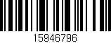 Código de barras (EAN, GTIN, SKU, ISBN): '15946796'